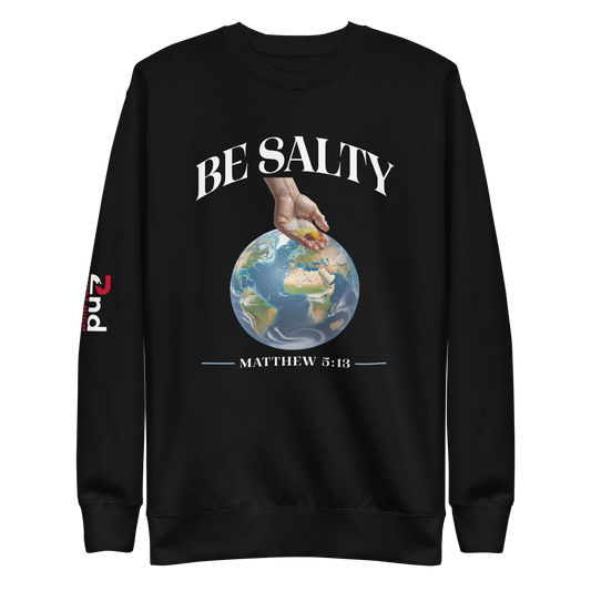 "Matt 5:13" Premium Sweatshirt