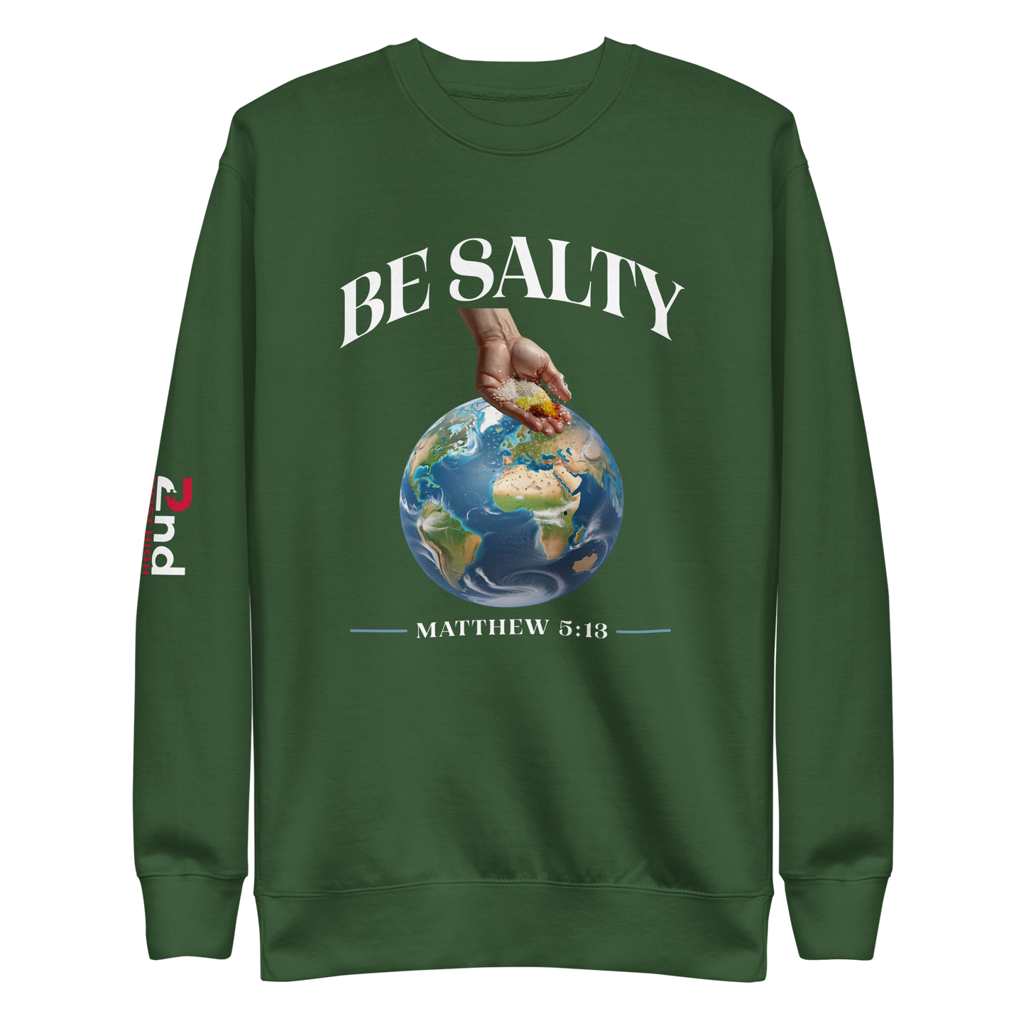 "Matt 5:13" Premium Sweatshirt