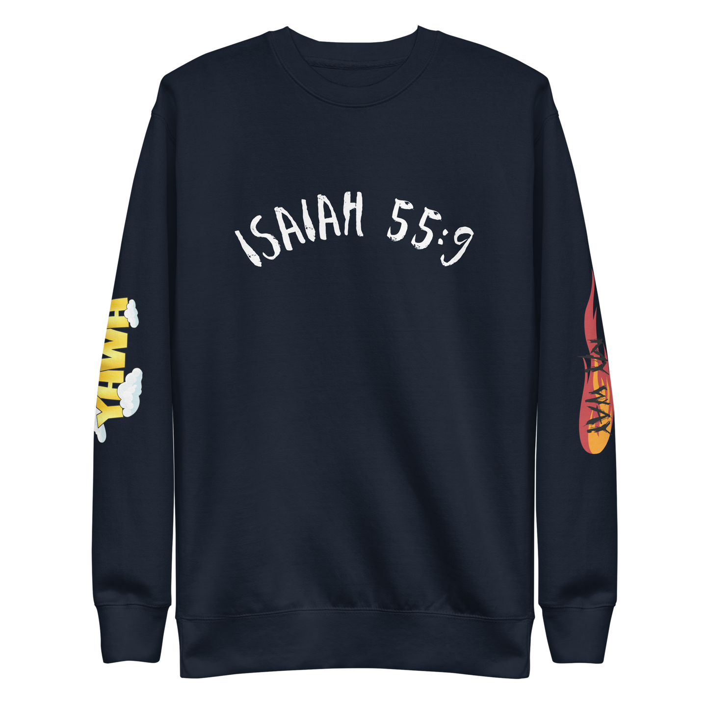 "Isaiah 55:9" Premium Sweatshirt