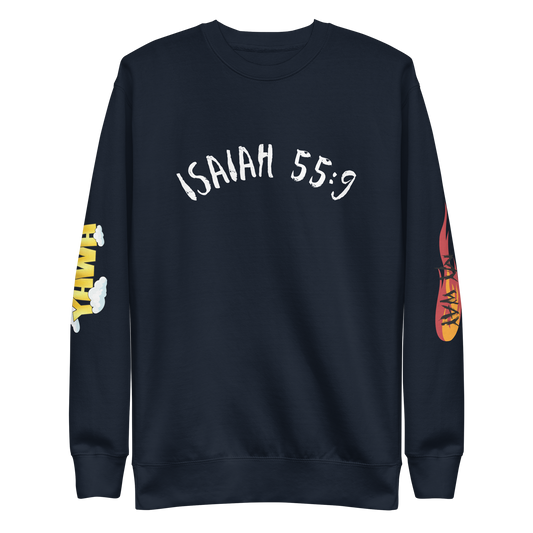 "Isaiah 55:9" Premium Sweatshirt