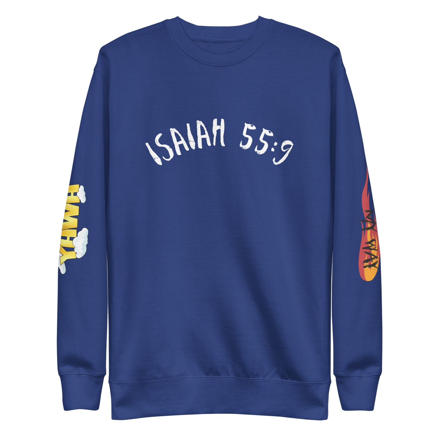 "Isaiah 55:9" Premium Sweatshirt